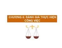 Bài giảng Chương 6: Đánh giá thực hiện công việc