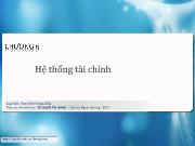 Bài giảng Chương 6: Hệ thống tài chính