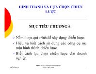 Bài giảng Chương 6: Hình thành và lựa chọn chiến lược