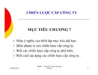 Bài giảng Chương 7: Chiến lược cấp công ty