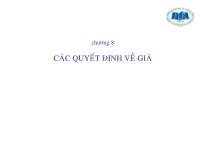 Bài giảng Chương 8: Các quyết định về giá