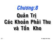 Bài giảng Chương 8: Quản trị các khoản phải thu và tồn kho