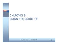 Bài giảng Chương 9: Quản trị quốc tế