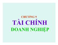 Bài giảng Chương 9: Tài chính doanh nghiệp (tiếp)