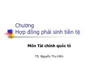 Bài giảng Chương Hợp đồng phái sinh tiền tệ