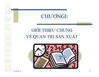 Bài giảng Chương I: Giới thiệu chung về quản trị sản xuất