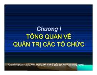 Bài giảng Chương I: Tổng quan về quản trị các tổ chức