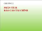 Bài giảng Chương II: Phân tích Báo cáo tài chính