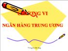 Bài giảng Chương VI: Ngân hàng trung ương