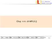 Bài giảng Chuyển mạch MPLS