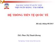 Bài giảng Hệ thống tiền tệ quốc tế (tiếp)