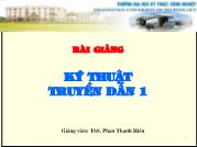 Bài giảng Kỹ thuật truyền dẫn 1