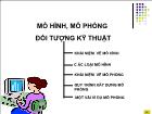 Bài giảng Mô hình, mô phỏng đối tượng kỹ thuật