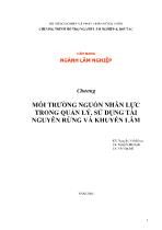 Bài giảng Môi trường nguồn nhân lực trong quản lý, sử dụng tài nguyên rừng và khuyến lâm