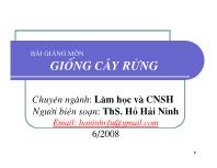 Bài giảng môn Giống cây rừng - Hồ Hải Ninh (tiếp)