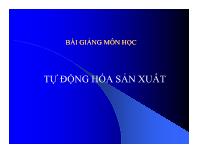 Bài giảng môn học tự động hóa sản xuất