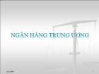 Bài giảng Ngân hàng trung ương (tiết 2)