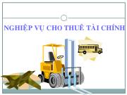 Bài giảng Nghiệp vụ cho thuê tài chính (tiếp)