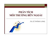 Bài giảng Phân tích môi trường bên ngoài - Lê Thành Long