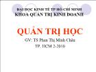 Bài giảng Quản trị học - Phan Thị Minh Châu