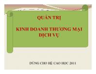 Bài giảng Quản trị kinh doanh thương mại dịch vụ