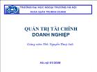 Bài giảng Quản trị tài chính doanh nghiệp - Nguyễn Thúy Anh