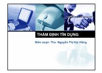 Bài giảng Thẩm định tín dụng - Nguyễn Thị Hải Hằng