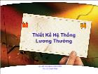 Bài giảng Thiết kế hệ thống lương thưởng