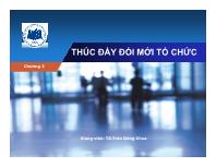 Bài giảng Thúc đẩy đổi mới tổ chức