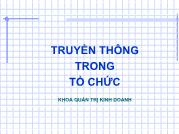 Bài giảng Truyền thông trong tổ chức (tiếp)