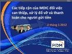 Các tiếp cận của MDIC đối việc can thiệp, xử lý đổ vỡ và thanh toán cho người gửi tiền