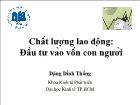 Chất lượng lao động: Đầu tư vào vốn con người