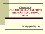 Chuyên đề 4: Các trung gian tài chính phi ngân hàng trong hệ thống tài chính