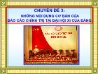 Chuyên đề Những nội dung cơ bản của Báo cáo chính trị tại đại hội xi của đảng