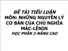 Đề tài Những nguyên lý cơ bản của chủ nghĩa Mác - Lênin