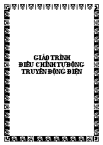 Giáo trình điều chỉnh tự động truyền động điện