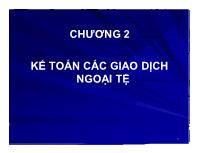 Kế toán chi phí sản xuất - Chương 2: Kế toán các giao dịch ngoại tệ