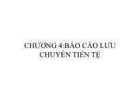 Kế toán kiểm toán - Chương 4: Báo cáo lưu chuyển tiền tệ