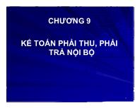 Kế toán thương mại, dịch vụ - Chương 9: Kế toán phải thu, phải trả nội bộ