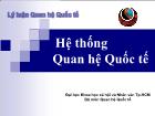 Lý luận quan hệ quốc tế - Hệ thống quan hệ quốc tế