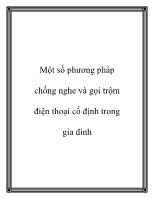 Một số phương pháp chống nghe và gọi trộm điện thoại cố định trong gia đình