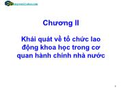 Quản lý nhà nước - Chương II: Khái quát về tổ chức lao động khoa học trong cơ quan hành chính nhà nước