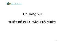 Quản lý nhà nước - Chương VIII: Thiết kế chia, tách tổ chức