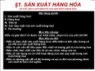 Sản xuất hàng hóa và các quy luật kinh tế của sản xuất hàng hóa