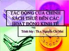 Tác động của chính sách thuế đến các hoạt động kinh tế