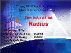 Tìm hiểu Đề tài Radius