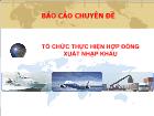 Tổ chức thực hiện hợp đồng xuất nhập khẩu