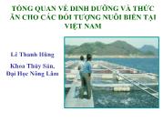 Tổng quan về dinh dưỡng và thức ăn cho các đối tượng nuôi biển tại Việt Nam