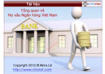 Tổng quan về Nợ xấu Ngân hàng Việt Nam (tiếp)