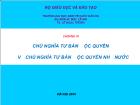 Triết học Mác - Lênin - Chương VI: Chủ nghĩa tư bản độc quyềnvà chủ nghĩa tư bản độc quyền nhà nước